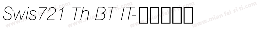 Swis721 Th BT IT字体转换